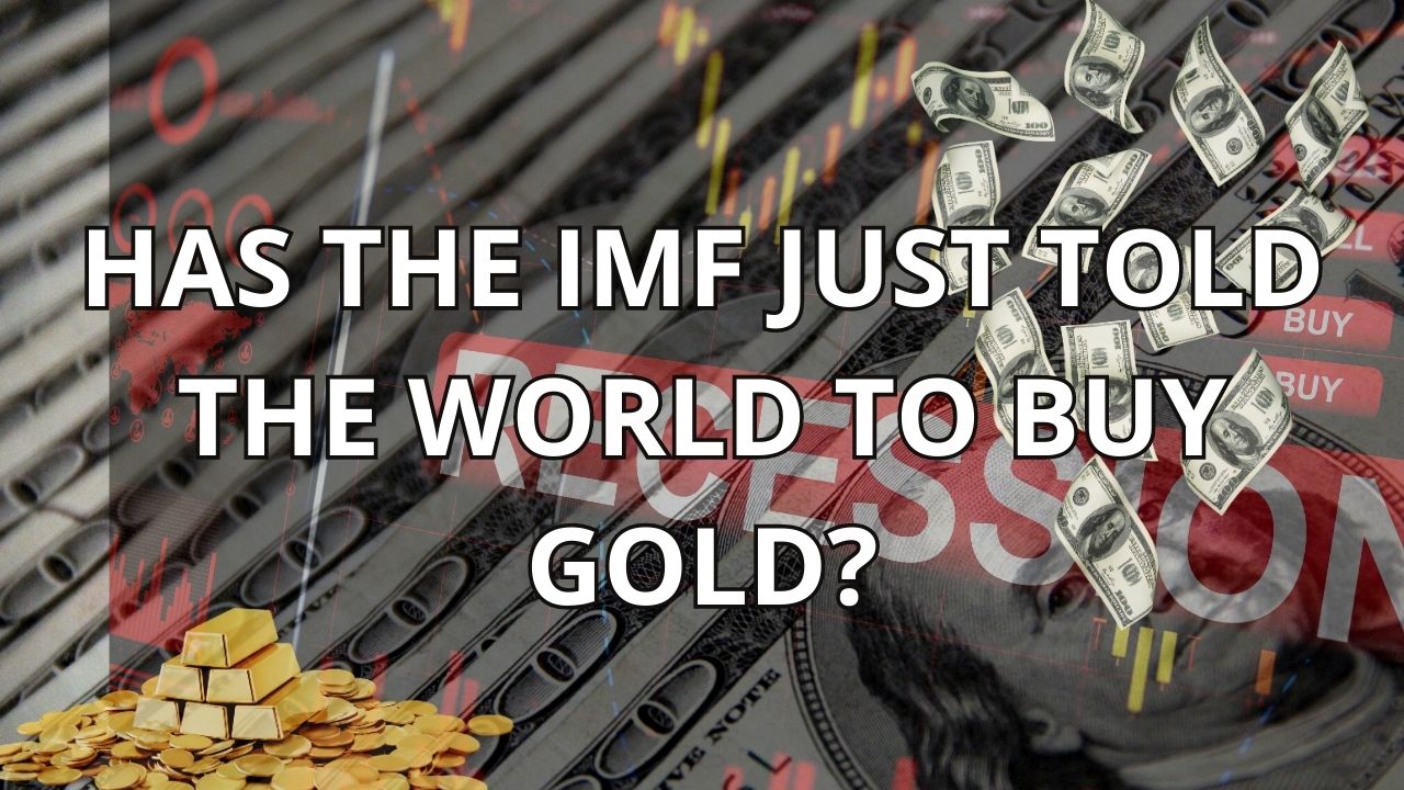 Has the IMF Told the World to Buy Gold?