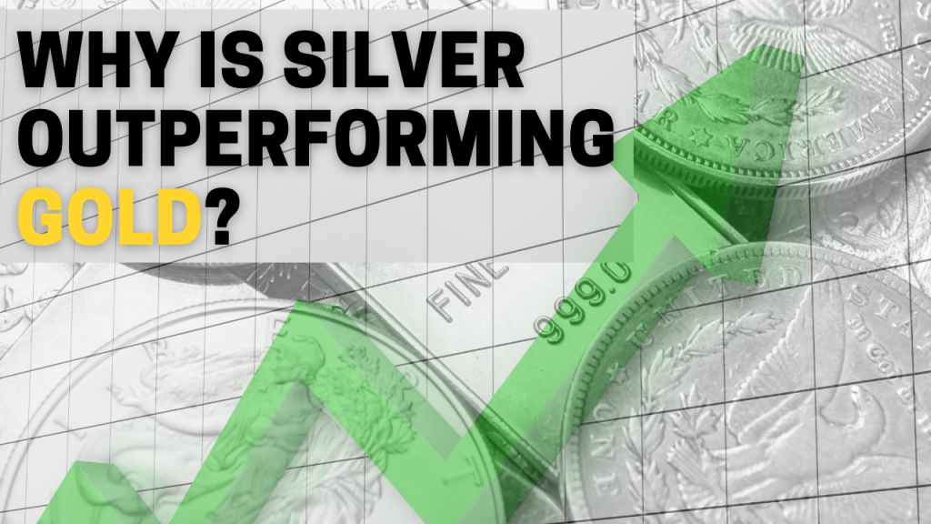 Why is silver outperforming gold?